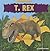 T. Rex (Dinosaurs Ruled!)