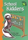 School Kidders: A Book Of School Jokes (Read-It! Joke Books)