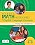 Making Math Accessible to English Language Learners (Grades 6-8): Practical Tips and Suggestions (Grades 6-8)