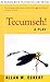 Tecumseh!: A Play