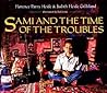 Sami and the Time of the Troubles by Florence Parry Heide