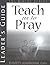 Teach Us to Pray (Dialog)