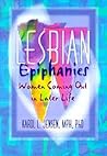 Lesbian Epiphanies (Haworth Gay & Lesbian Studies)