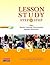 Lesson Study Step by Step: ...