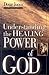Understanding the Healing P...