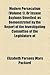 Modern Persecution (Volume 1); Or Insane Asylums Unveiled, as Demonstrated by the Report of the Investigating Committee of the Legislature of Illinois