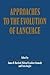 Approaches to the Evolution...