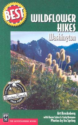 Best Wildflower Hikes: Washington (Best Hikes)
