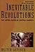 Inevitable Revolutions: The United States in Central America
