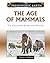 The Age of Mammals