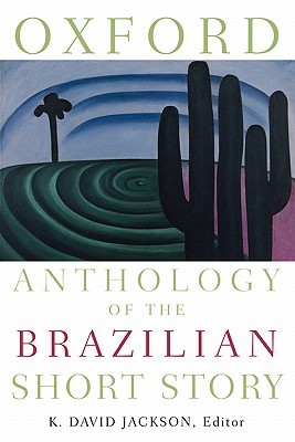 Oxford Anthology of the Brazilian Short Story (Paperback)