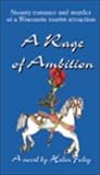 A Rage of Ambition
