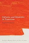 Cultures and Iden...