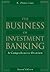 The Business of Investment ...