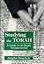 Studying the Torah: A Guide to in-Depth Interpretation: A Guide to inDepth Interpretation