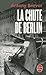 La Chute de Berlin by Antony Beevor