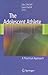 The Adolescent Athlete: A Practical Approach