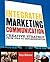 Integrated Marketing Communication: Creative Strategy from Idea to Implementation