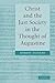 Christ and the Just Society in the Thought of Augustine