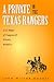 A Private in the Texas Rangers: A.T. Miller of Company B, Frontier Battalion (Volume 3) (Canseco-Keck History Series)