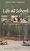 Life at School: An Ethnographic Study (Oxford India Paperbacks)