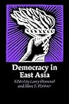 Democracy in East Asia (A Journal of Democracy Book) Democracy in East Asia (A Journal of Democracy Book)