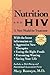 Nutrition and HIV: A New Model for Treatment