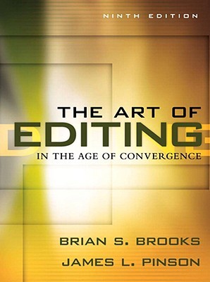 The Art of Editing in the Age of Convergence (Hardcover)