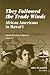 They Followed the Trade Winds: African Americans in Hawai'i (Social Process in Hawaii)