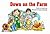 Down on the Farm Learn to Read, Fun & Fantasy (Learn to Read ... by Greg Scelsa