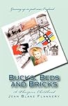 Bucks, Beds and Bricks: A Phorpres Childhood