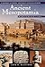 Ancient Mesopotamia: New Perspectives (Understanding Ancient Civilizations)
