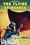 The Flying Stingaree by John Blaine