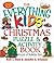 The Everything Kids' Christmas Puzzle And Activity Book: Mazes, Activities, And Puzzles for Hours of Holiday Fun