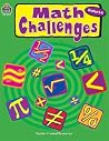 Math Challenges, Grades 5-8 Math Challenges, Grades 5-8