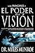El Poder de la Visio'n