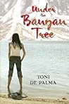 Under the Banyan Tree