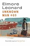 Unknown Man #89 by Elmore Leonard