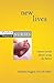 New Lives: Nurses' Stories ...
