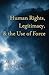 Human Rights, Legitimacy, and the Use of Force