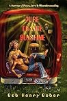 Pure Orange Sunshine: A true tale of peace, love, and misunderstanding