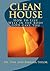 Clean House: A Practical Guide for Your Insides