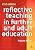 Reflective Teaching in Further and Adult Education