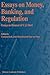 Essays on Money, Banking, and Regulation by C.J.M. Kool
