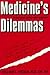 MEDICINES DILEMMAS (Yale FastBack)