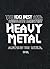 100 BEST AND ABSOLUTE GREATEST HEAVY