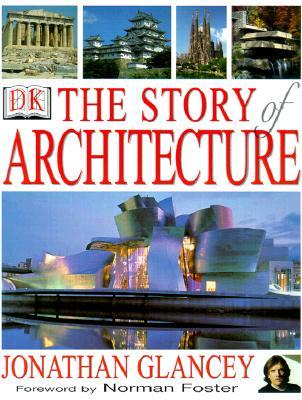 The Story of Architecture (Hardcover)