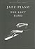 Jazz Piano -- The Left Hand by Riccardo Scivales