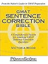 The PowerScore GMAT Sentence Correction Bible