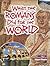 What the Romans Did for the...